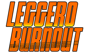 Leggero Burnout - Official